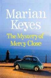 Mystery of Mercy Close (2013)
