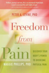 Freedom from Pain - Peter A Levine (2012)