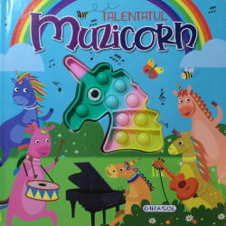 Talentatul Muzicorn (ISBN: 9786060242697)