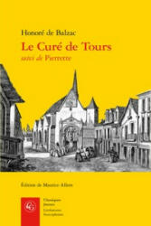 Le Cure de Tours - Honore de Balzac, Maurice Allem (ISBN: 9782812412219)