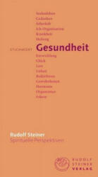 Stichwort Gesundheit - Rudolf Steiner, Frank Meyer (ISBN: 9783727449123)