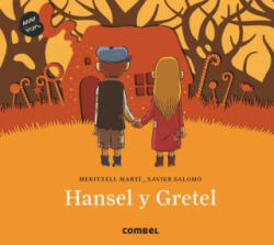 Hansel y Gretel - MERITXELL MARTI (ISBN: 9788491011316)