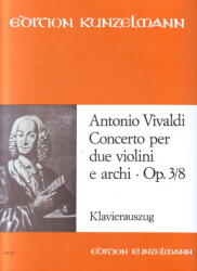 CONCERTO PER DUE VIOLINI E ARCHI OP. 3/8 KLAVIERAUSZUG (ISBN: 9786330223623)