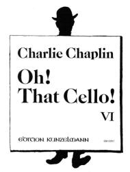 OH! THAT CELLO! I FOR VIOLONCELLO AND PIANO ARR. BY THOMAS BECKMANN (ISBN: 9786340208399)