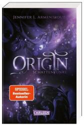 Obsidian 4: Origin. Schattenfunke (ISBN: 9783551321312)
