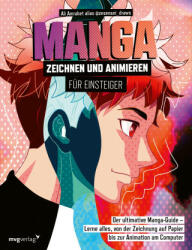Manga zeichnen und animieren für Einsteiger (ISBN: 9783747405086)