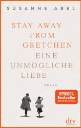 Stay away from Gretchen (ISBN: 9783423220149)