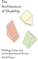 Architecture of Disability - Gissen, David (ISBN: 9781517912505)