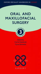 Oral and Maxillofacial Surgery - Newlands, Carrie (Consultant Maxillofacial Surgeon, Consultant Maxillofacial Surgeon, Royal Surrey County Hospital, Guildford, UK), Kerawala, Cyrus (Consultant Maxillofacial/Head and Neck Surgeon, Cons (ISBN: 9780198847366