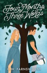 Four Months, Three Words (ISBN: 9781088047125)