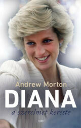 Diana a szerelmet kereste (ISBN: 9789635664481)