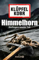 Himmelhorn - Volker Klüpfel, Michael Kobr (2017)