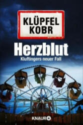 Herzblut - Volker Klüpfel, Michael Kobr (2014)