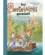 Doi inventatori geniali - Katharina E. Volk (ISBN: 9786060962557)