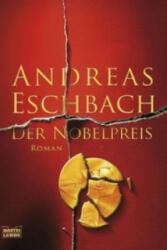 Der Nobelpreis - Andreas Eschbach (ISBN: 9783404157631)