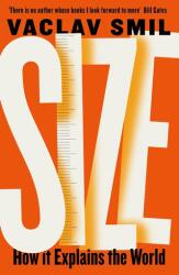 Size: How It Explains the World (ISBN: 9780241507001)