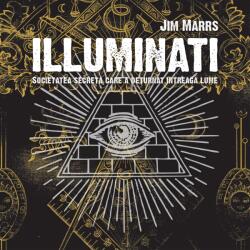 Audiobook - Illuminati. Societatea secreta care a deturnat intreaga lume, Jim Marrs (ISBN: 9786069533284)
