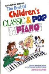 The Best Of Children's Classic & Pop Piano - Hans-Günter Heumann (ISBN: 9783865431578)