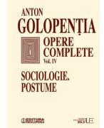 Opere complete volumul 4. Sociologie, postume - Anton Golopentia (ISBN: 9786060960171)
