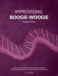 Improvising Boogie-Woogie Volume Three (ISBN: 9781919611822)
