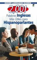 2, 001 Most Useful English Words for Spanish Speakers - Pablo Garcia (2011)