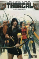 Thorgal - Das Volk der Pfeile - Grzegorz Rosinski, Jean van Hamme (ISBN: 9783868693461)