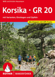 Korsika túrakalauz, Korsika GR 20 túrakalauz Bergverlag Rother német RO 4353 (ISBN: 9783763346370)