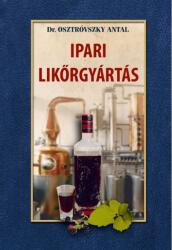 Ipari likőrgyártás (ISBN: 9786156385871)