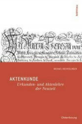 Aktenkunde, m. CD-ROM - Michael Hochedlinger (ISBN: 9783205782964)
