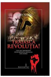 Trăiască Revoluția! (ISBN: 9786068494432)