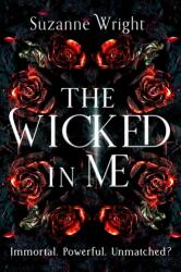 The Wicked In Me (ISBN: 9780349434575)