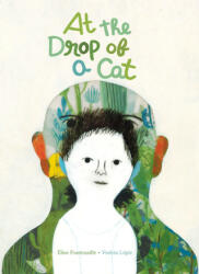 At the Drop of a Cat - Violeta Lópiz, Karin Snelson (ISBN: 9781592703821)