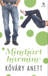 Mindjárt harminc (2013)