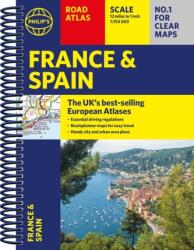 Philip's France and Spain Road Atlas (ISBN: 9781849076302)