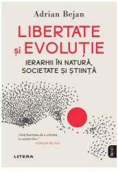 Libertate și evoluție (ISBN: 9786063377907)
