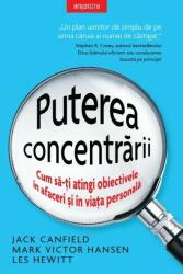 Puterea concentrării (ISBN: 9786063380570)