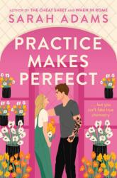 Practice Makes Perfect (ISBN: 9781472297082)
