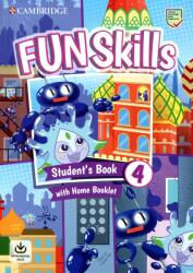Fun Skills Level 4 Student's Book and Home Booklet with Online Activities (ISBN: 9781108563673)
