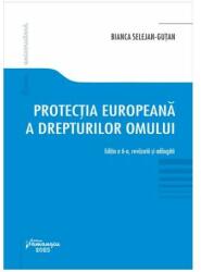 Protecția europeană a drepturilor omului (ISBN: 9786062722197)