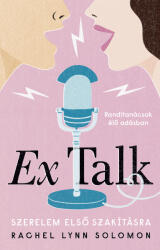 Ex Talk - Szerelem első szakításra (2023)