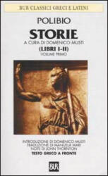 Storie. Testo greco a fronte - Polibio, D. Musti, M. Mari (ISBN: 9788817127028)