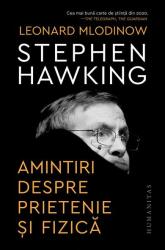 Stephen Hawking. Amintiri despre prietenie și fizică (ISBN: 9789735077556)