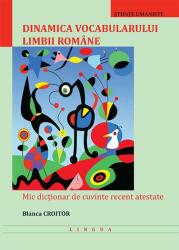 Dinamica vocabularului limbii române (ISBN: 9786061613359)