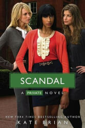 Scandal - Kate Brian (ISBN: 9781416984702)
