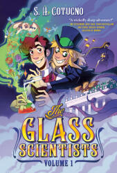 The Glass Scientists: Volume One | Cotugno, S. H (ISBN: 9780593524428)