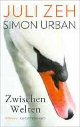 Zwischen Welten - Simon Urban (ISBN: 9783630877419)