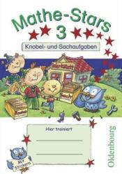 Mathe-Stars - Knobel- und Sachaufgaben - 3. Schuljahr - Werner Hatt, Stefan Kobr, Ursula Kobr, Elisabeth Plankl, Beatrix Pütz (ISBN: 9783637003798)