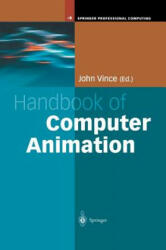 Handbook of Computer Animation - John A. Vince (ISBN: 9781852335649)