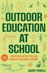 Outdoor Education at School - Garry Powell (ISBN: 9781922607423)