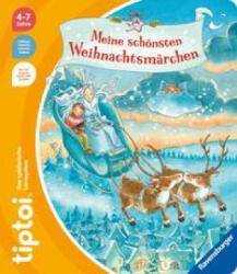 tiptoi® Meine schönsten Weihnachtsmärchen - Carola Sturm (ISBN: 9783473492619)